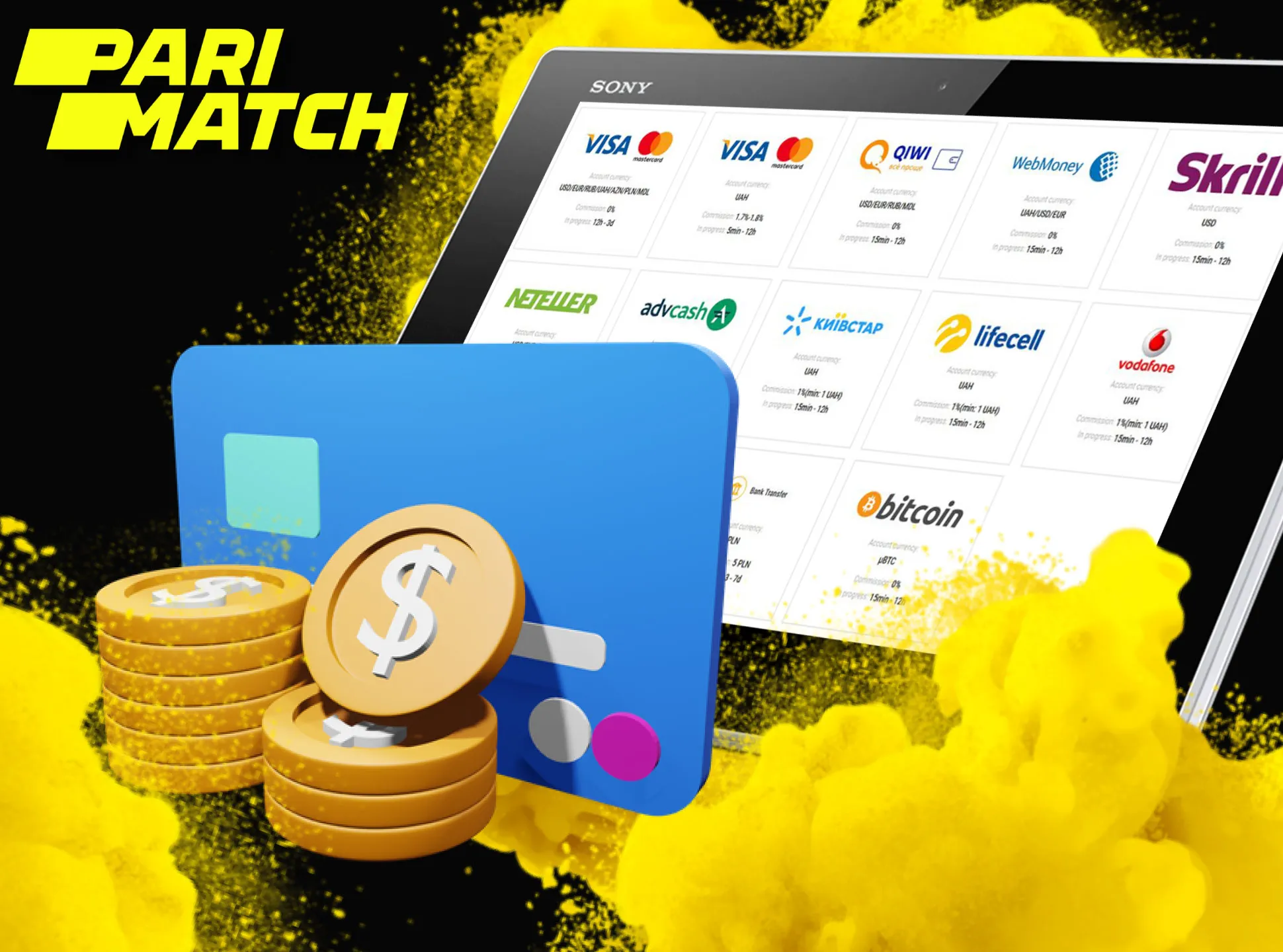 There are lots of different payment methods at Parimatch.