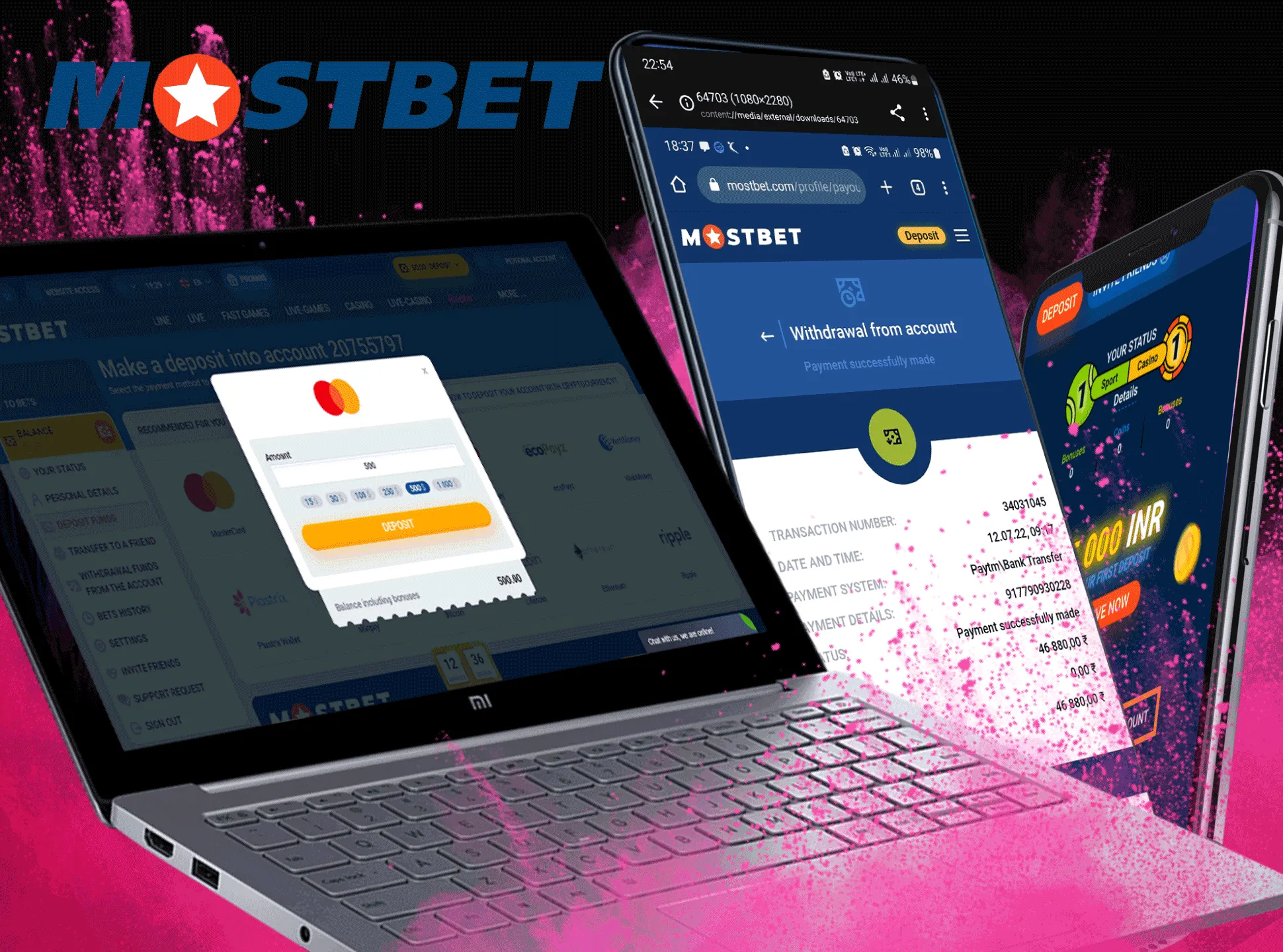 Only verified players can withdraw money from Mostbet.