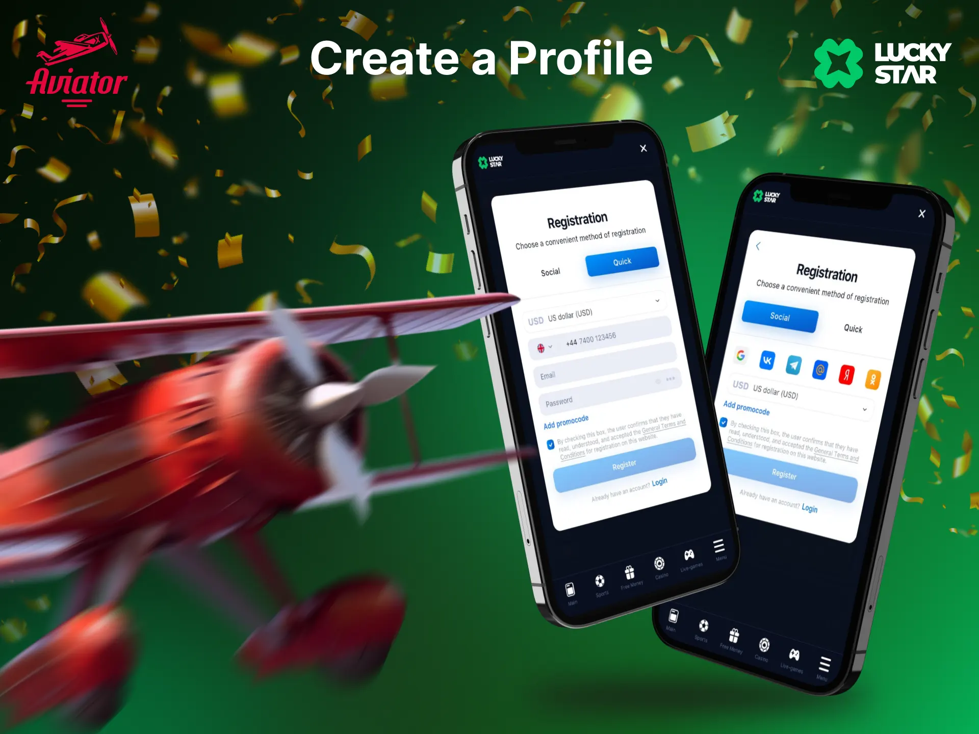 Create an account at the Lucky-Star Casino and choose a convenient method of registration.